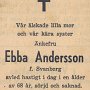 Ebba dog genom en fallolycka i sitt hem.